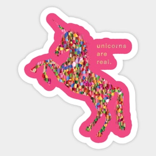 Unicorns are Real Sticker